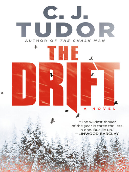 Title details for The Drift by C. J. Tudor - Available